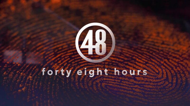 "48 Hours" show schedule