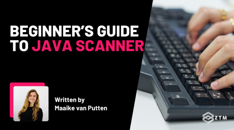 Beginner’s Guide To Java Scanner (With Code Examples)