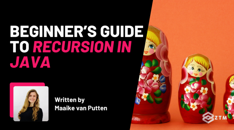 Beginner’s Guide to Recursion in Java