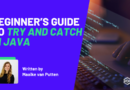 Beginner’s Guide To Try And Catch In Java