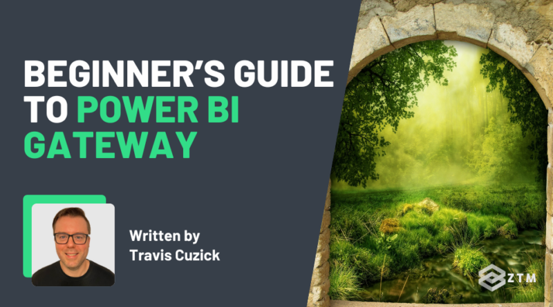 Beginners Guide to Power BI Gateway