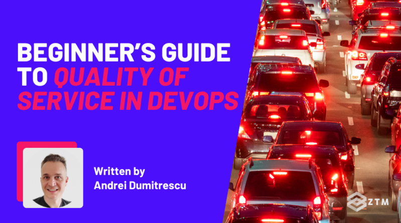 Beginner’s Guide to Quality of Service in DevOps