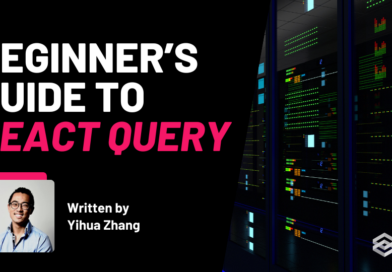 Beginner’s Guide to React Query (Now Tanstack Query)