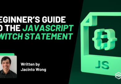 Beginner’s Guide to the JavaScript switch Statement