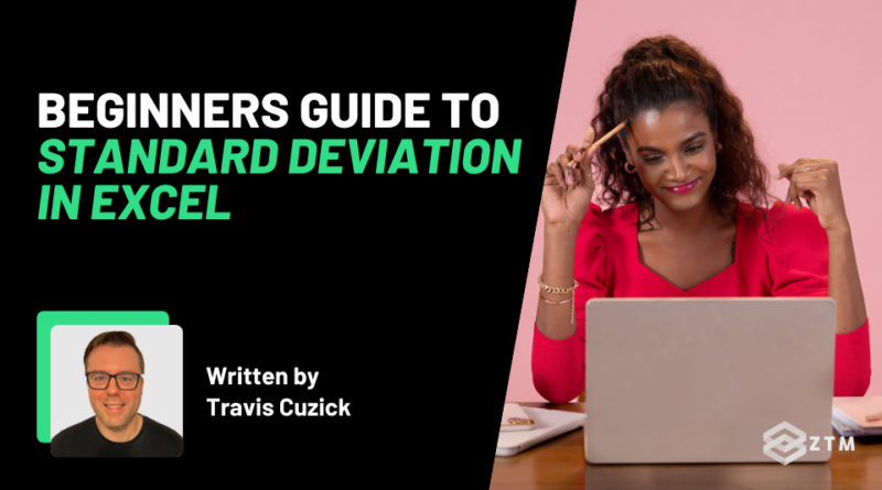Beginner’s Guide to Standard Deviation in Excel