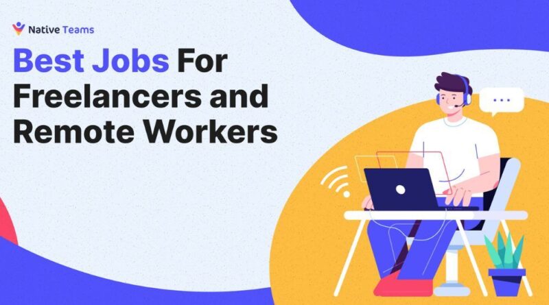Best Freelance & Remote Jobs: Roles and Salaries