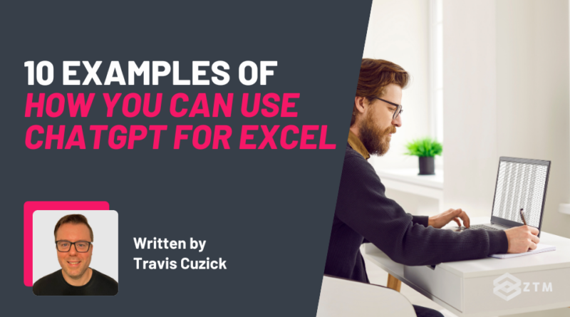 10 Examples of How You Can Use ChatGPT for Excel