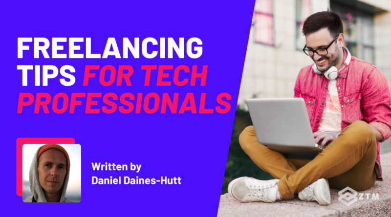 Freelancing Tips for Tech Professionals