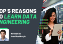 Top 5 Reasons to Learn Data Engineering in 2025
