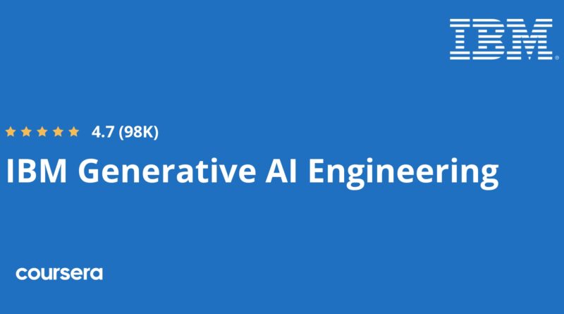 IBM Generative AI Engineering Professional Certificate